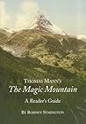 Thomas Mann's The Magic Mountain by Rodney Symington