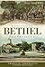 Historic Tales of Bethel, Connecticut