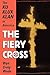 The Fiery Cross: The Ku Klu...