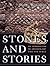 Stones and Stories by Don C. Benjamin