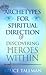Archetypes for Spiritual Direction: Discovering the Heroes Within