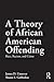 A Theory of African America...