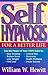Self Hypnosis for a Better ...