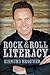 Rock & Roll Literacy by Sigmund Brouwer Rock & Roll Literacy by Sigmund Brouwer