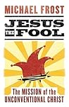 Jesus the Fool: T...
