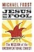Jesus the Fool by Michael Frost