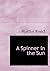 A Spinner in the Sun by Myrtle Reed