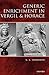 Generic Enrichment in Vergil and Horace