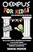 Oedipus for Kids