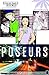Poseurs