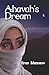 Ahavah's Dream