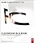 Adobe Flash Catalyst CS5 Classroom in a Book: The Official Training Workbook from Adobe Systems