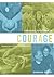Growing Together in Courage...