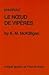 Mauriac: Le Noeud de viperes (Critical Guides to French Texts)