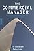 The Commercial Manager: The...