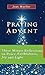 Praying Advent: Three Minut...
