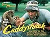 The Book of Caddyshack by Scott Martin