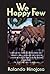 We Happy Few