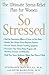 So Stressed: The Ultimate S...