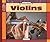 Violins (Music Makers)