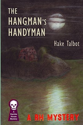 The Hangman's Handyman (Rogan Kincaid, #1)