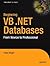 Beginning VB .NET 1.1 Databases: From Novice to Professional