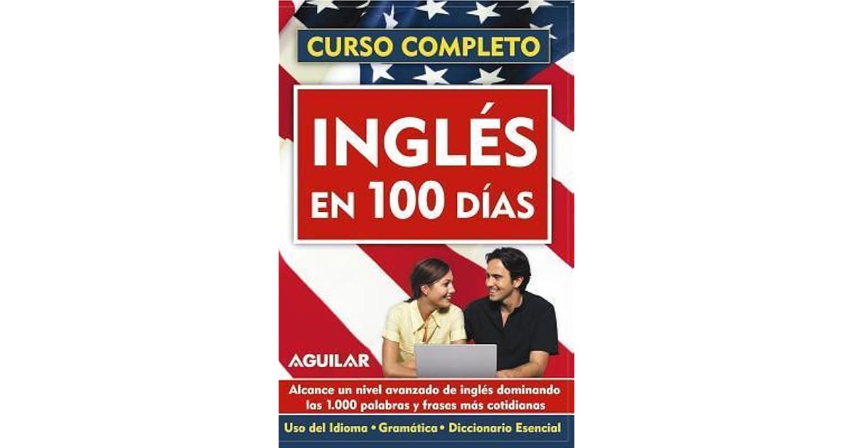 Ingles En 100 Dias/english in 100 Days (Curso Completo) by Ediciones