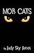 Mob Cats