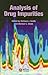 Analysis of Drug Impurities by Richard J. Smith