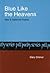 Blue Like the Heavens: New and Selected Poems (Pitt Poetry Series)