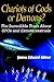 Chariots of Gods or Demons?: The Incredible Truth About Ufos and Extraterrestrials