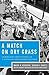 A MATCH ON DRY GRASS: Commu...