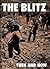 The Blitz: Then and Now (Volume 3)
