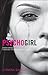Psycho Girl: Overcoming Abuse