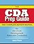 The CDA Prep Guide: The Complete Review Manual for the Child Development Associate Credential