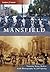 Mansfield, Ohio (Then and Now)