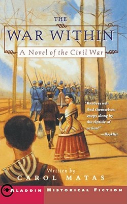 The War Within: A Novel of the Civil War (Paperback)