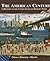 The American Century : A Hi...
