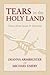 Tears in the Holy Land by Deanna Armbruster
