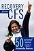 Recovery from CFS: 50 Perso...