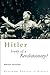 Hitler: Study of a Revolutionary? (Routledge Sources in History)
