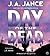 Day Of The Dead by J.A. Jance