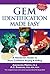 Gem Identification Made Easy, Fourth Edition: A Hands-on Guide to More Confident Buying & Selling