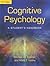 Cognitive Psychology: A Stu...