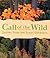 Call of the Wild: Quotes from the Great Outdoors (Running Press Miniature Editions)