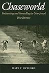 Chaseworld: Foxhu...