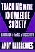Teaching in the Knowledge S...