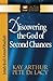 Discovering the God of Second Chances: Jonah, Joel, Amos, Obadiah (The New Inductive Study Series)