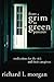 From Grim To Green Pastures: Meditations for the Sick and Their Caregivers