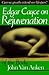 Edgar Cayce's Approach to Rejuvenation of the Body (A.R.E. Membership Series)